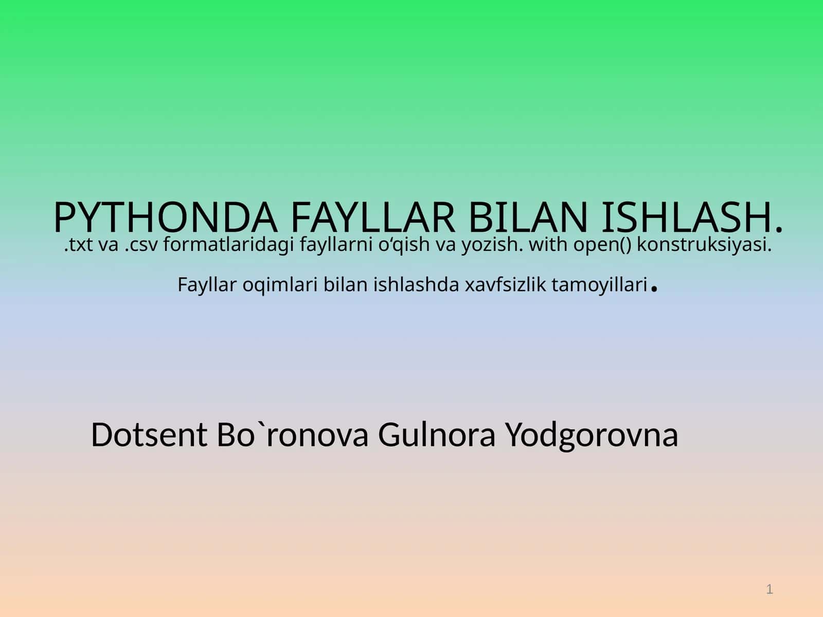 Fayllar bilan ishlash 1