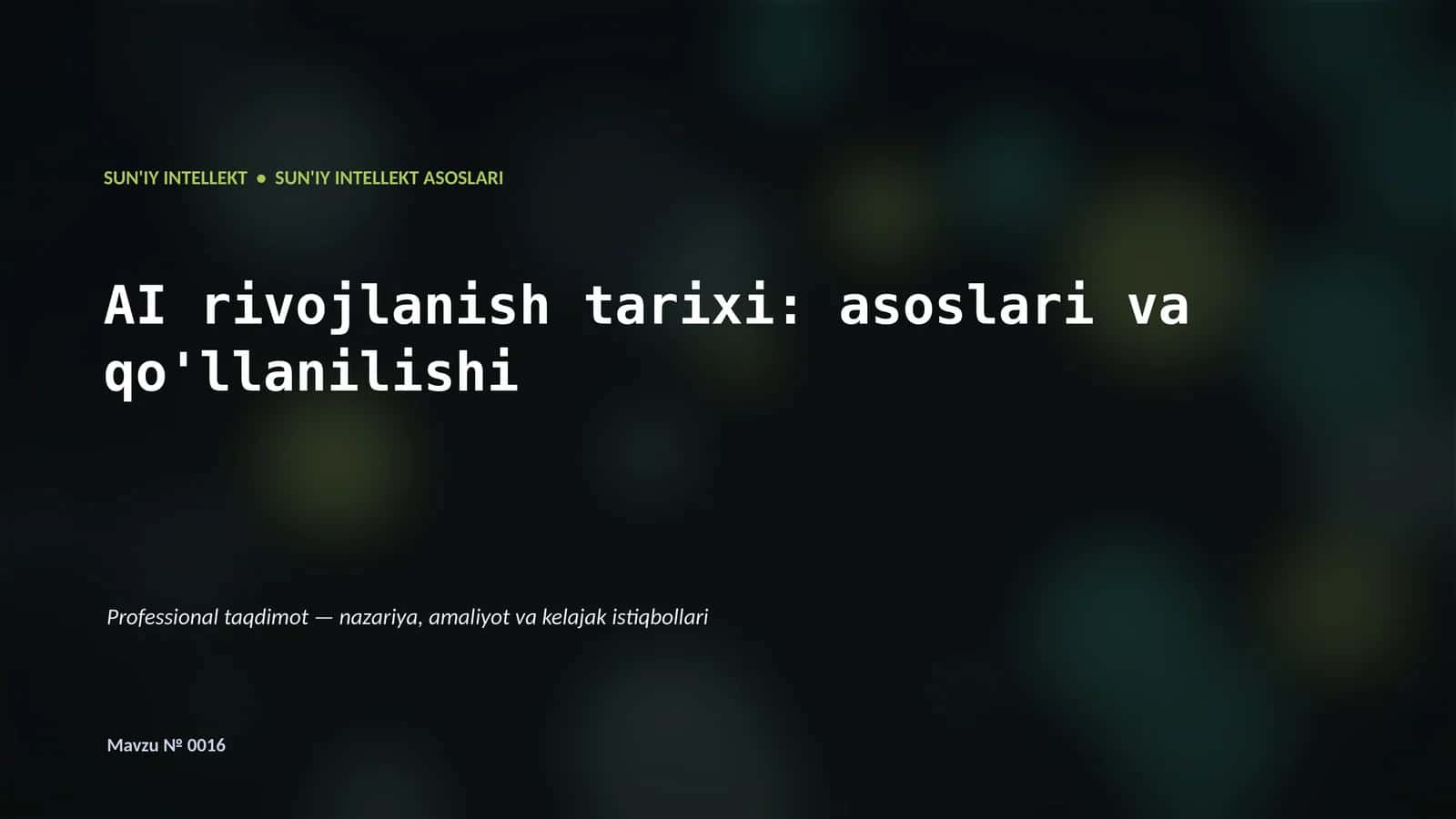 SUN'IY INTELLEKT ASOSLARI 1