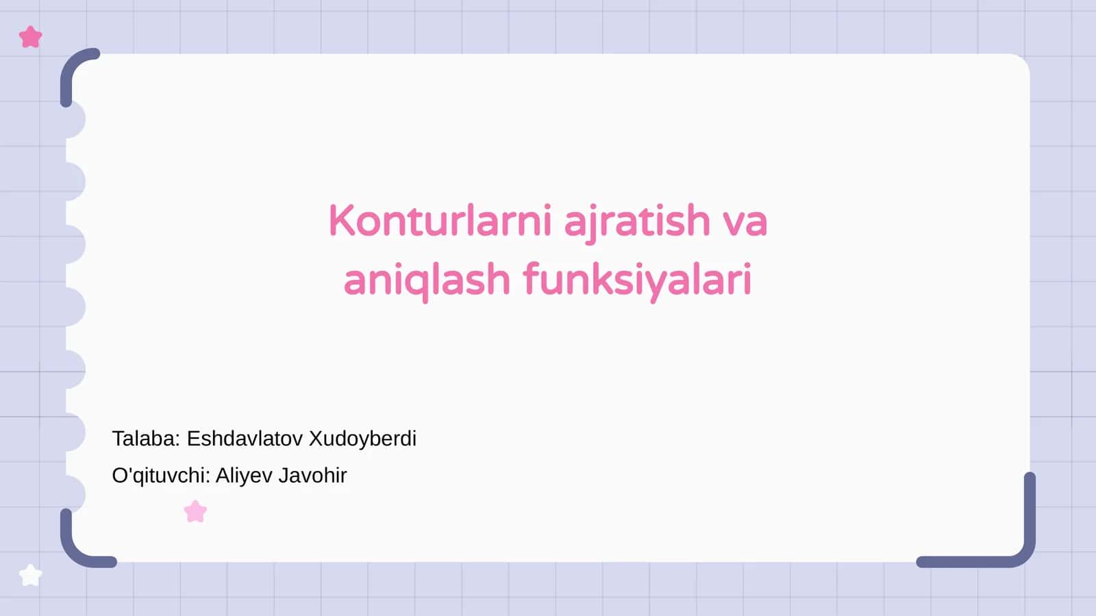 Konturlarni ajratish va aniqlash funksiyalari 1