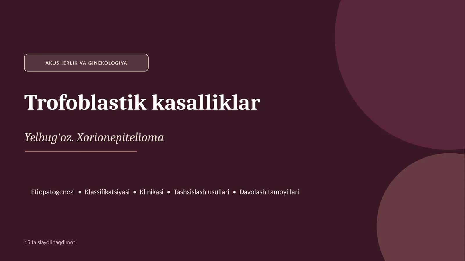 AKUSHERLIK VA GINEKOLOGIYA 1