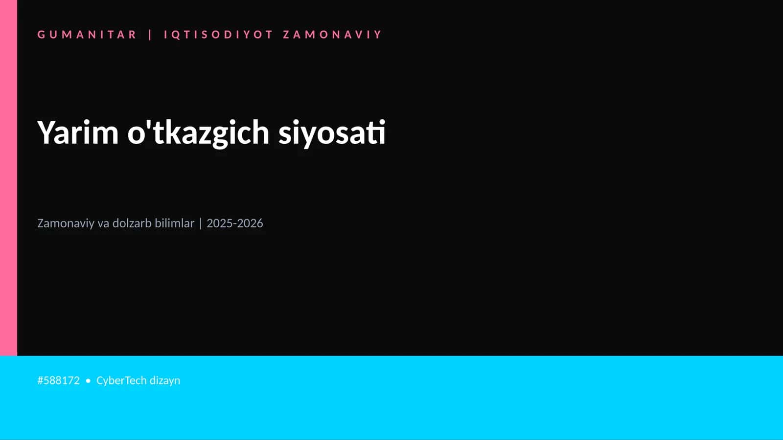 Yarim o'tkazgich siyosati 1