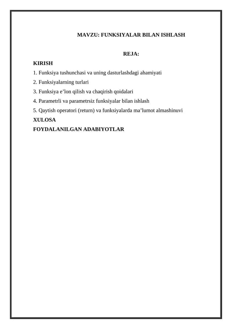 FUNKSIYALAR BILAN ISHLASH 1