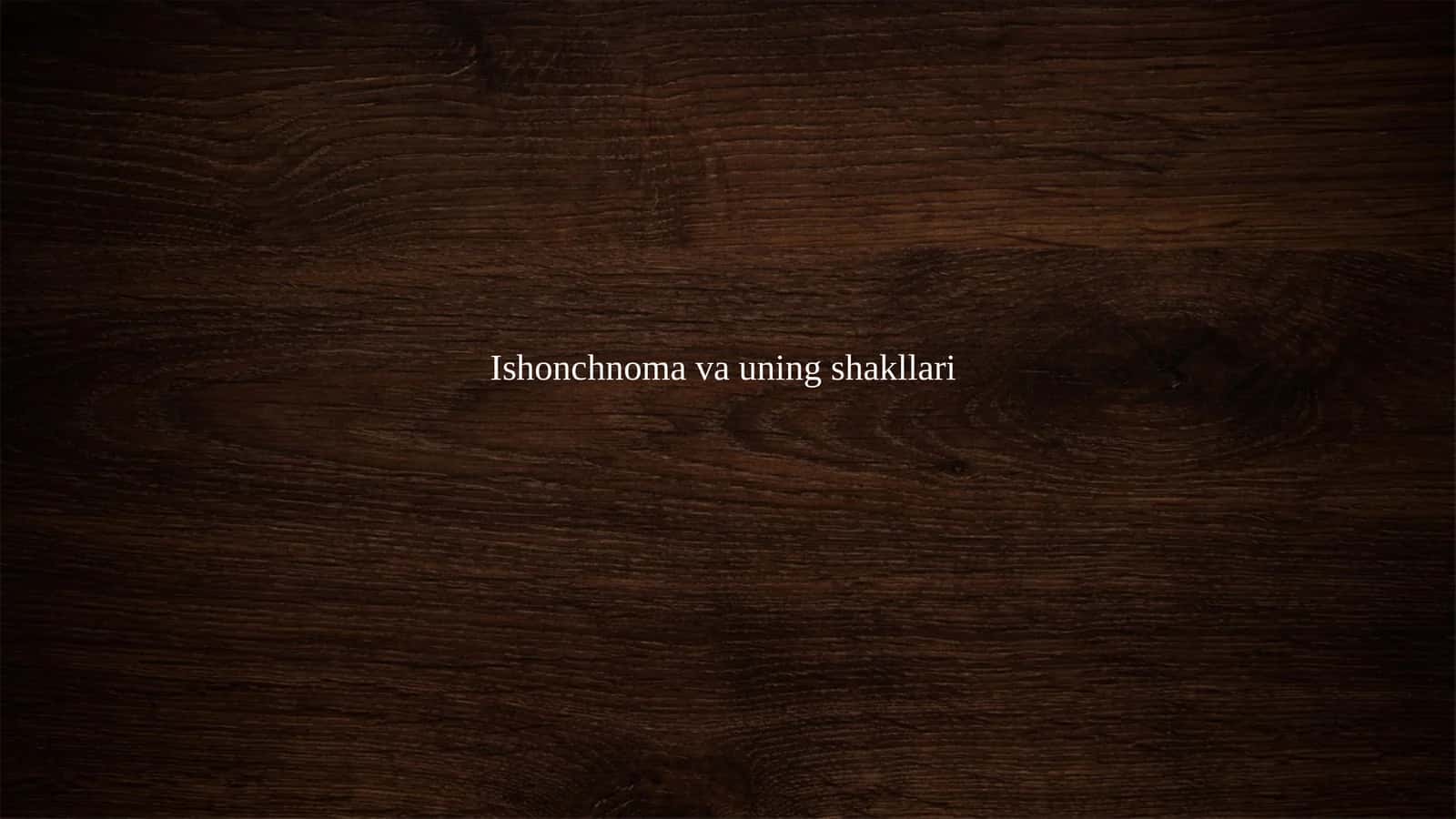 Ishonchnoma va uning shakllari 1