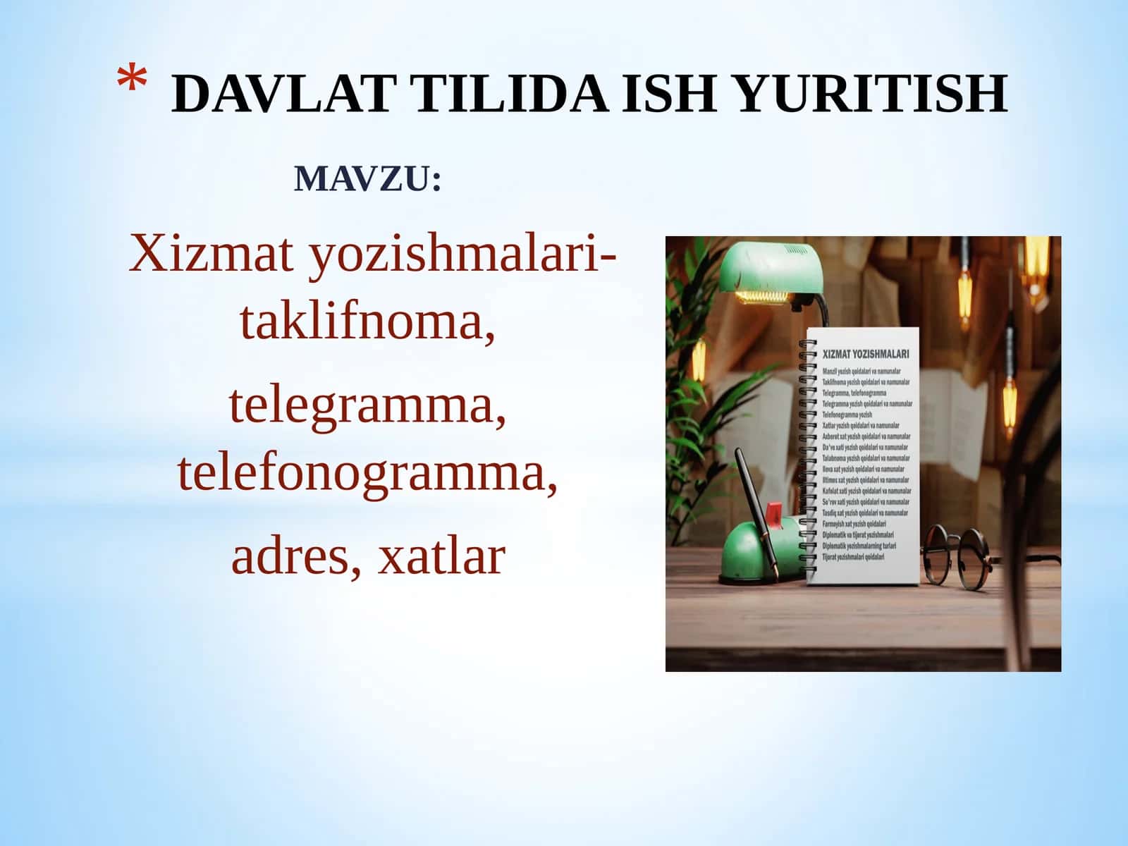 Xizmat yozishmalari-taklifnoma, telegramma, telefonogramma, adres, xatlar 1