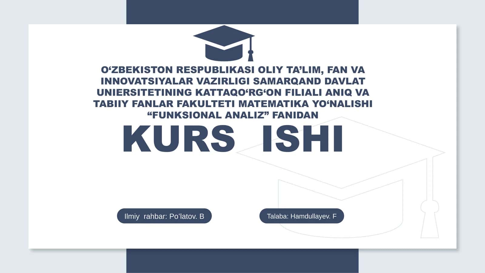 "FUNKSIONAL ANALIZ" FANIDAN Kurs ishi 1
