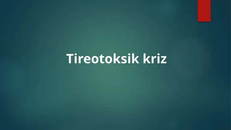 Tireotoksik kriz. 1