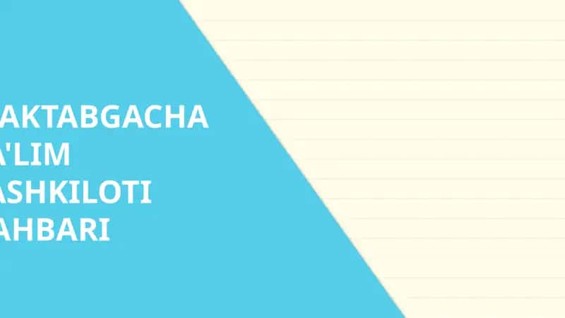 Maktabgacha ta'lim tashkiloti rahbari 1