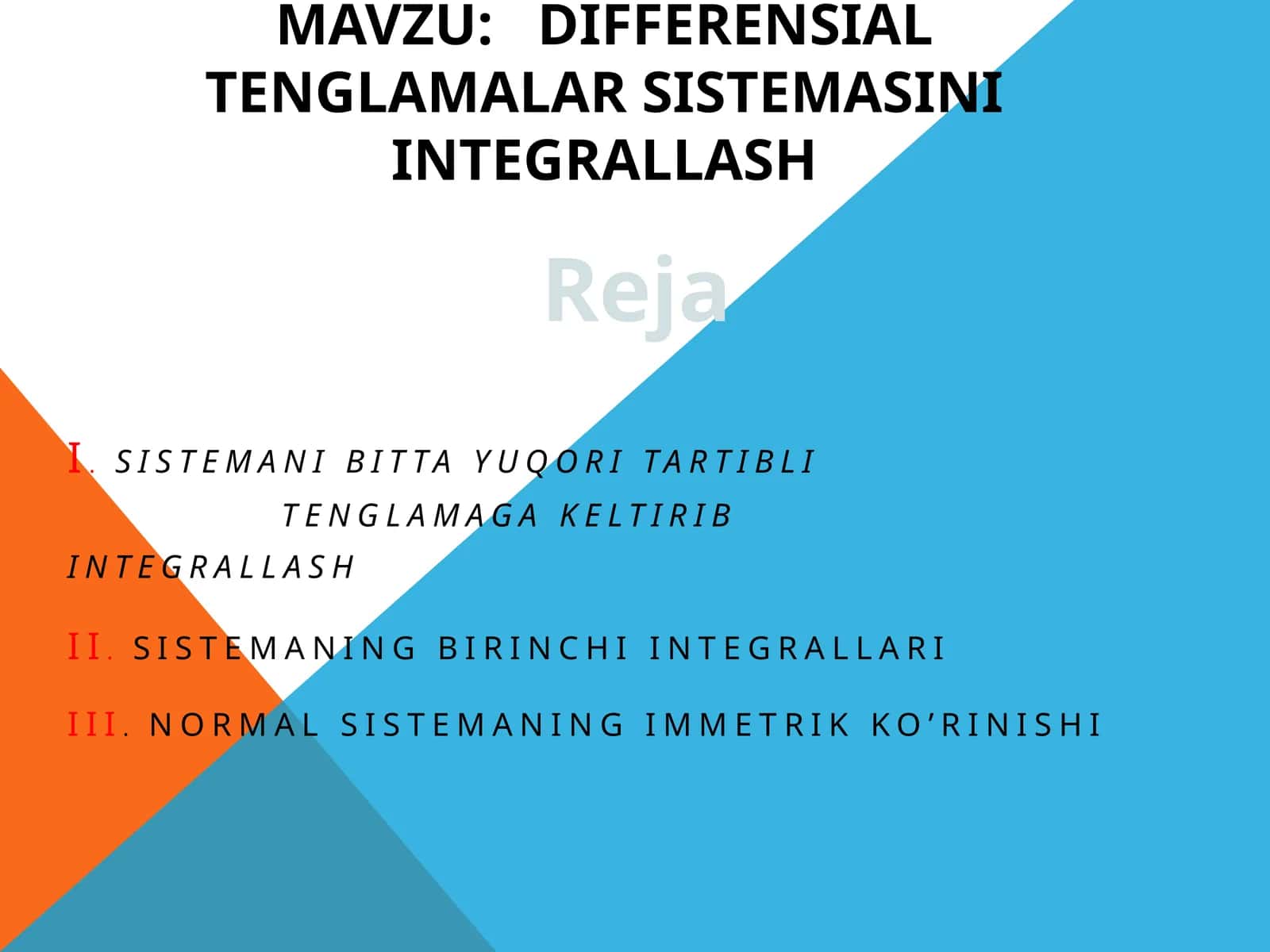 Differensial tenglamalar sistemasini integrallash 1