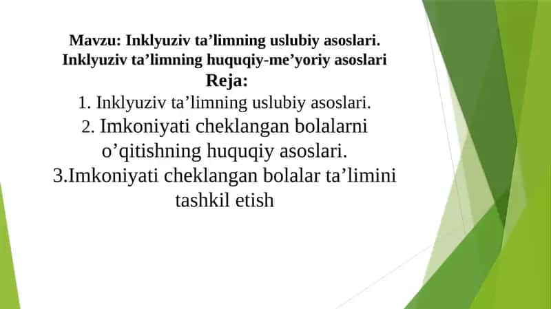 Inklyuziv ta’limning uslubiy asoslari 1