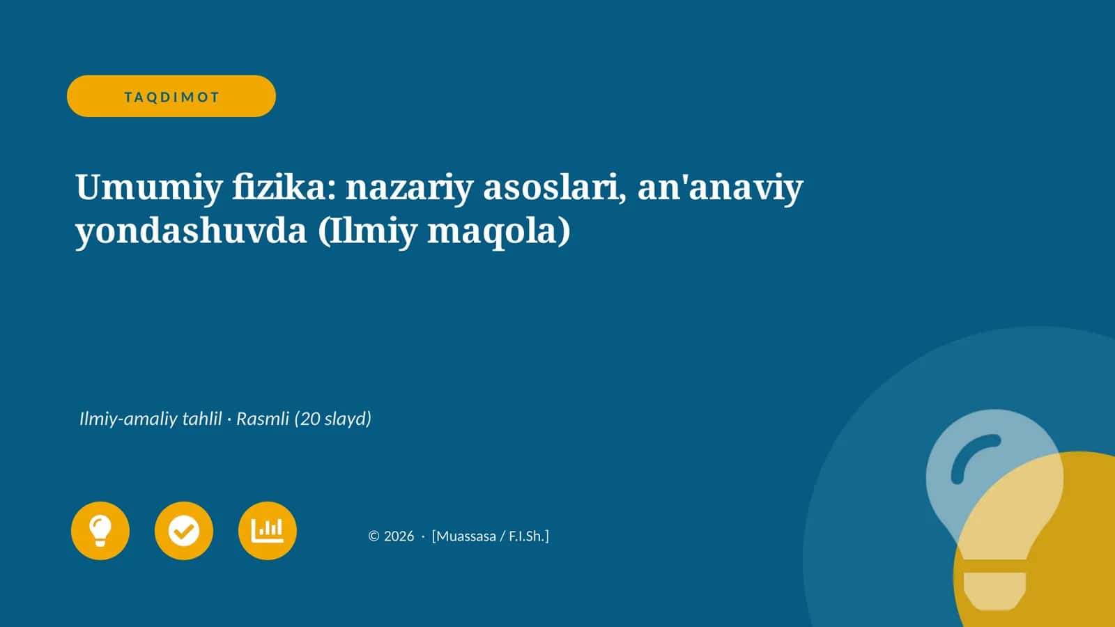 Umumiy fizika: nazariy asoslari, an'anaviy yondashuvda 1