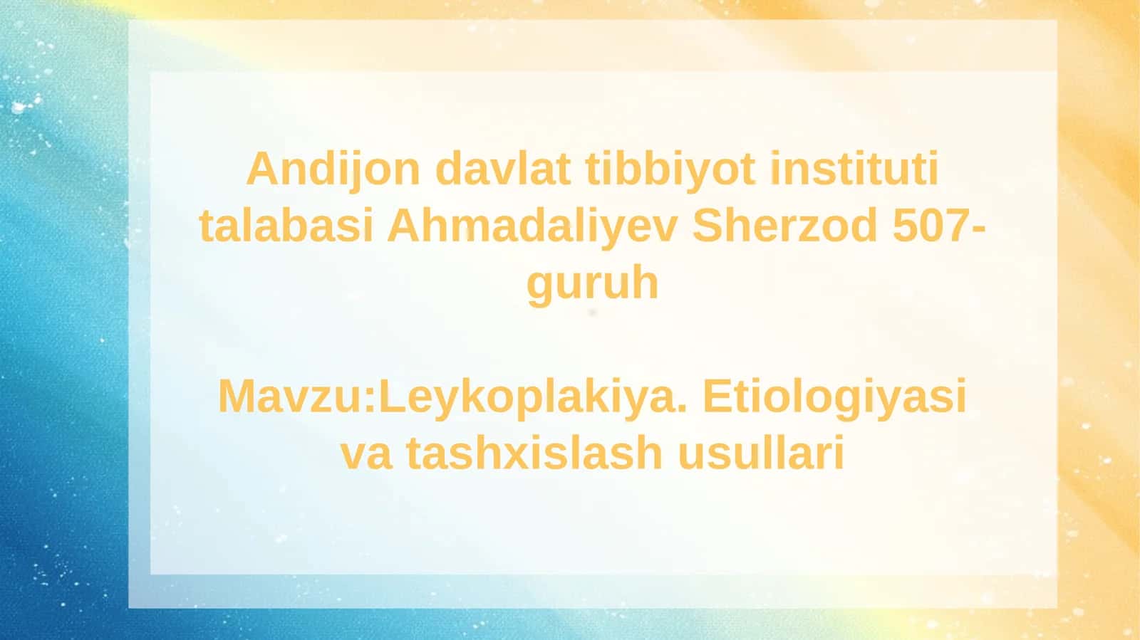Leykoplakiya. Etiologiyasivatashxislash usullari 1