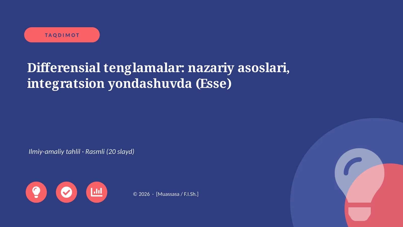 Differensial tenglamalar: nazariy asoslari, integratsion yondashuvda (Esse) 1