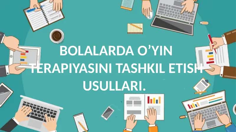 O'YIN TERAPIYASI 1