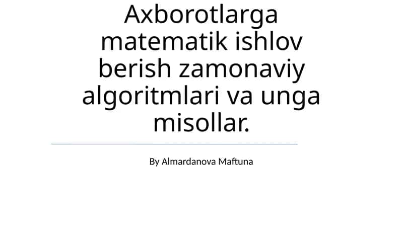 Matematikning zamonaviy algoritmlari 1