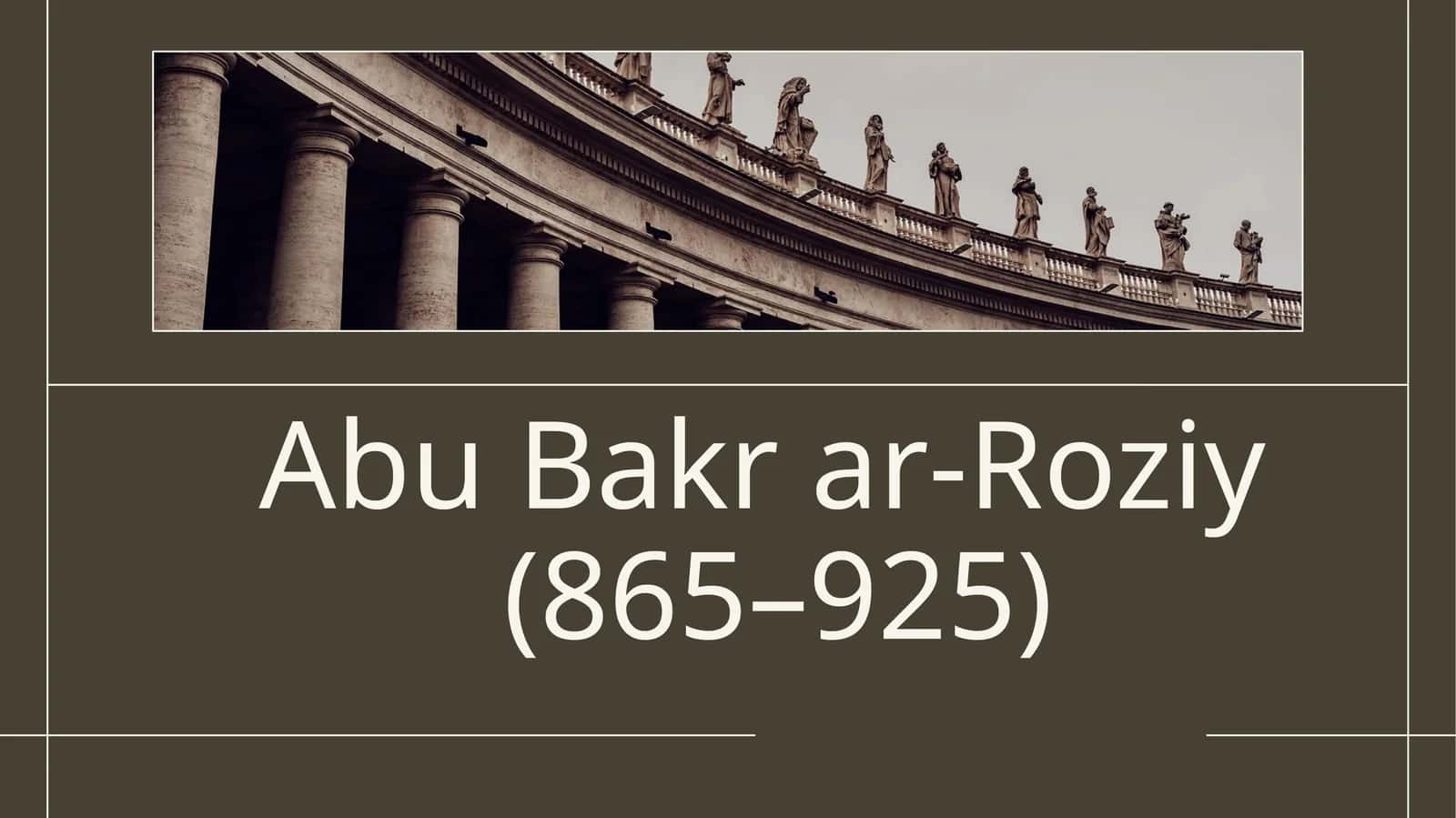 Abu Bakrar-Roziy 1
