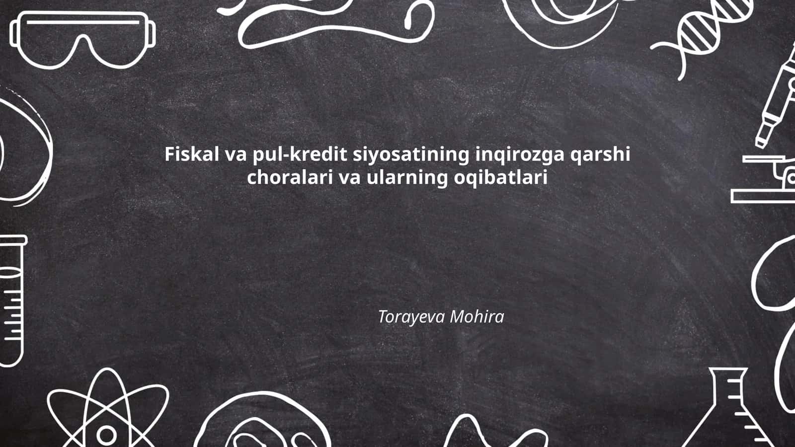 Fiskal va pul-kredit siyosatining inqirozga qarshi choralari va ularning oqibatlari 1