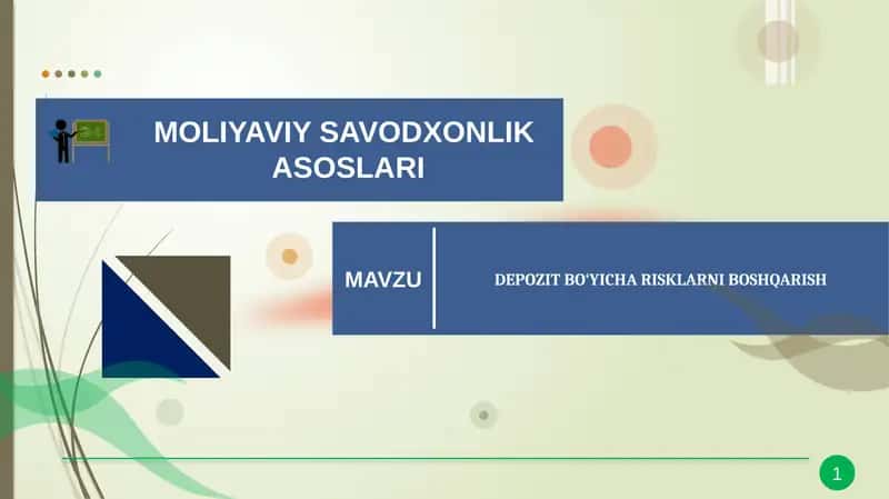DEPOZIT BO‘YICHA RISKLARNI BOSHQARISH 1
