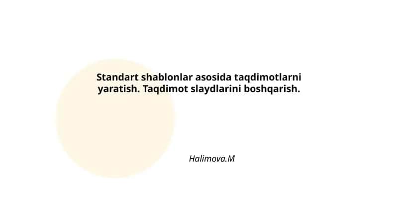 Standart shablonlar bilan ishlash 1