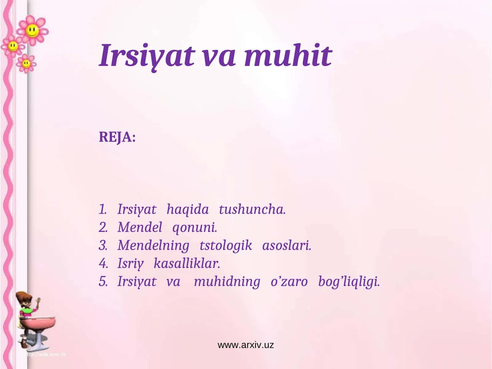 Irsiyat va muhit 1