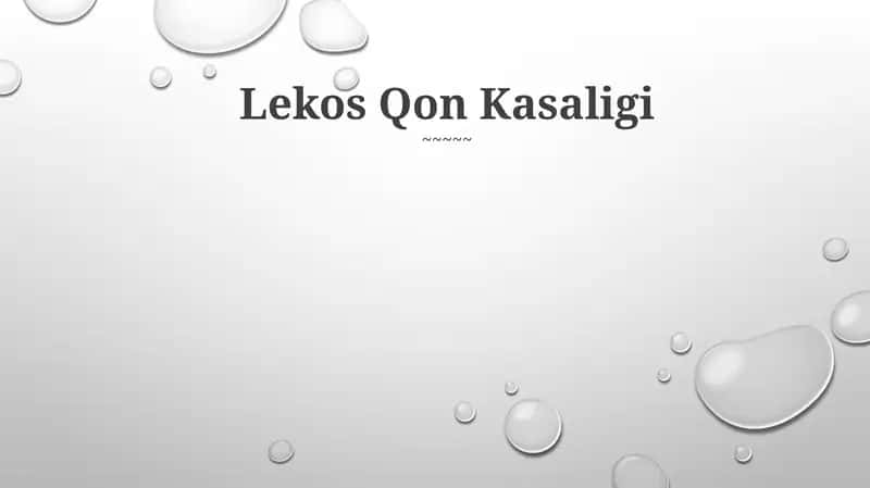Lekos Qon Kasaligi 1