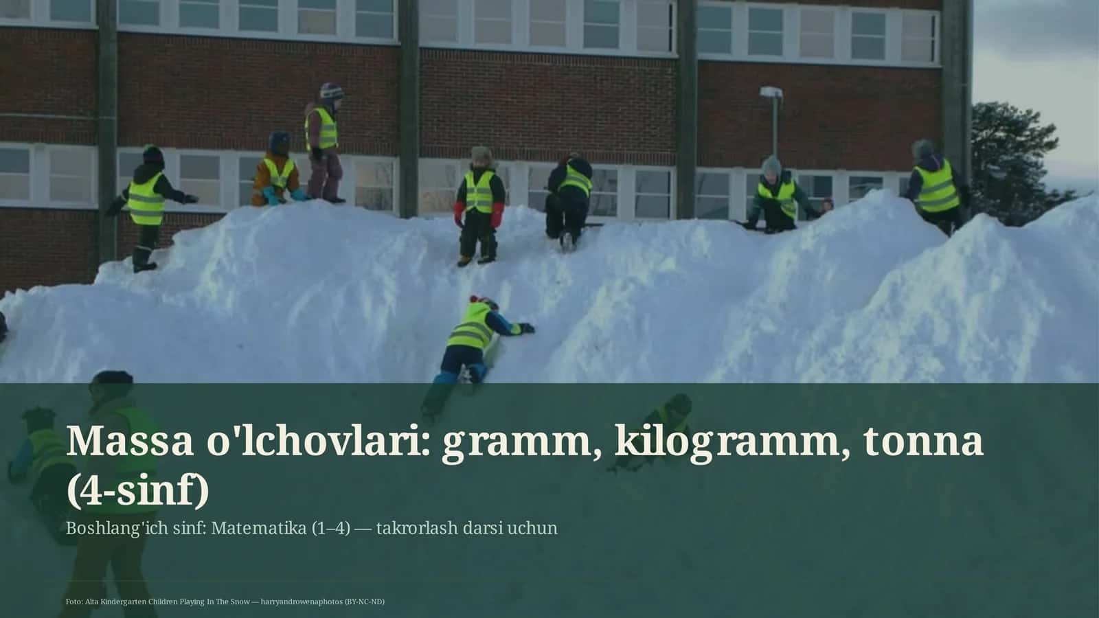 Massa o'lchovlari: gramm, kilogramm, tonna (4-sinf) 1