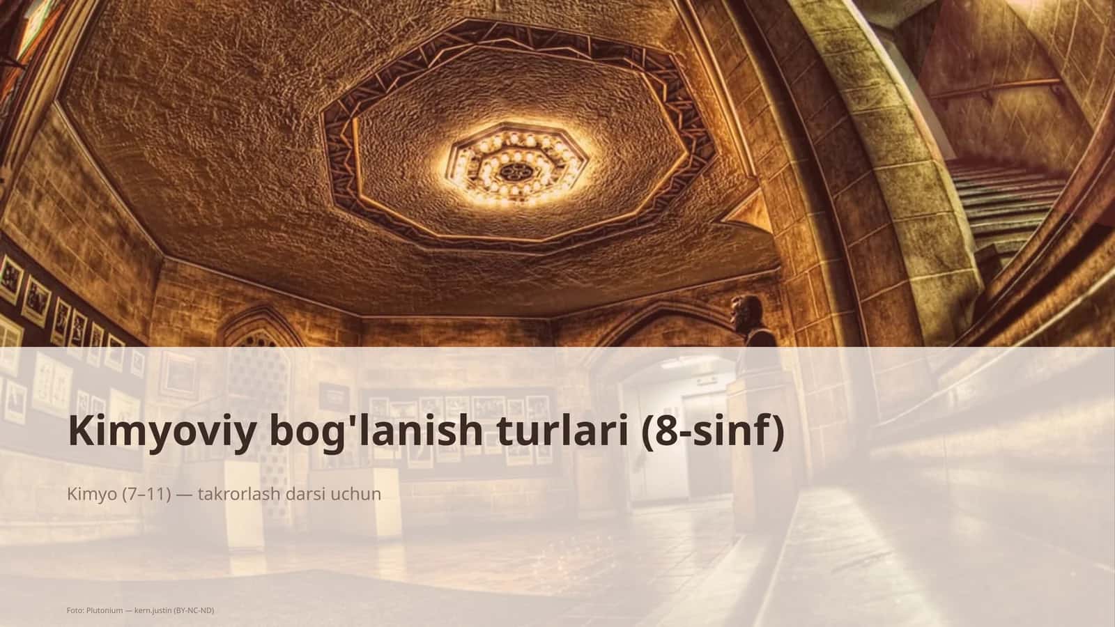 Kimyoviy bog'lanish turlari (8-sinf) 1
