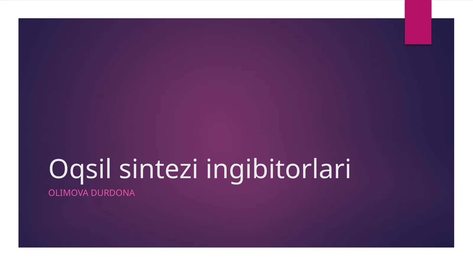 Oqsilsinteziingibitorlari 1