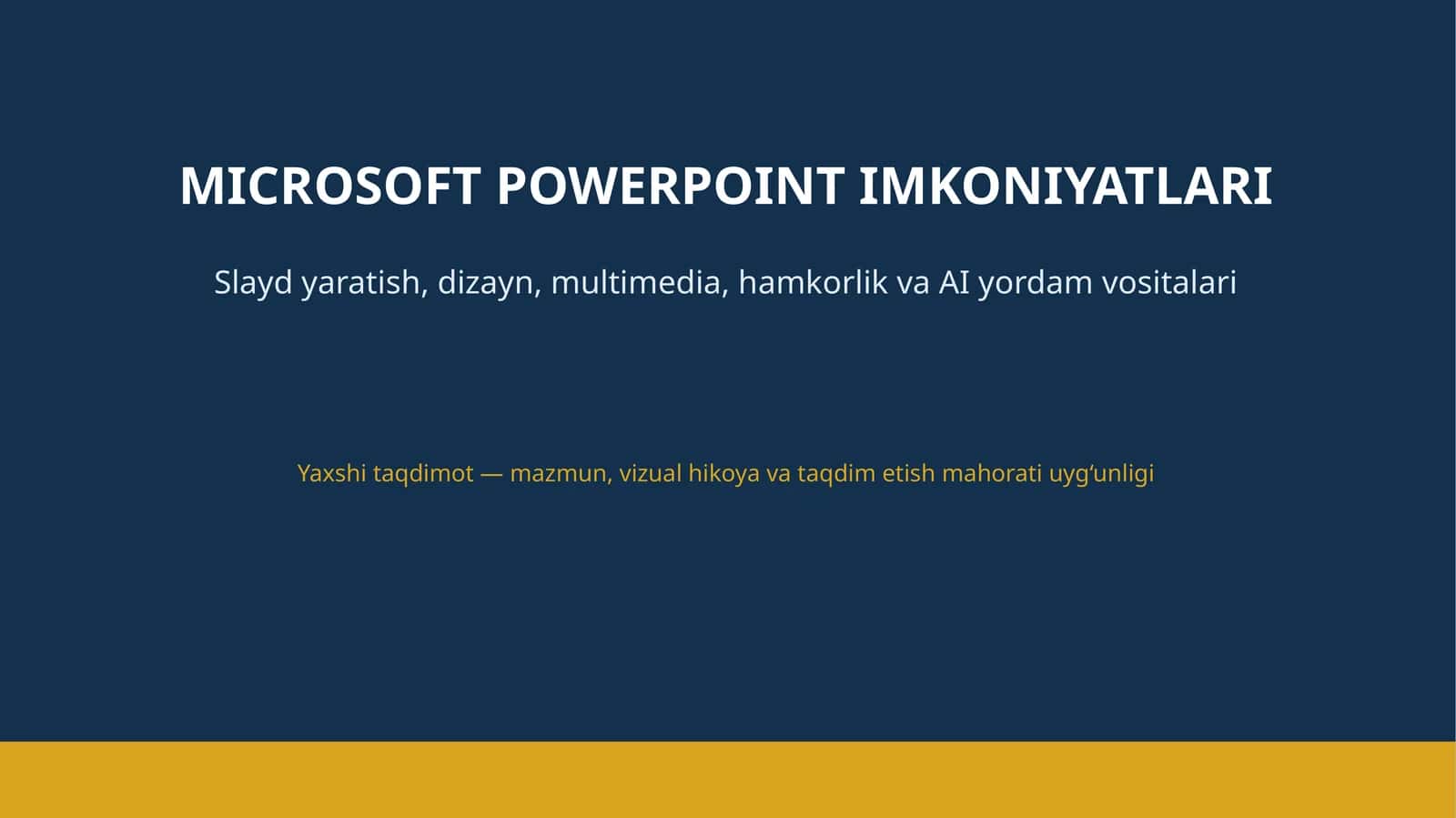 MICROSOFT POWERPOINT IMKONIYATLARI 1