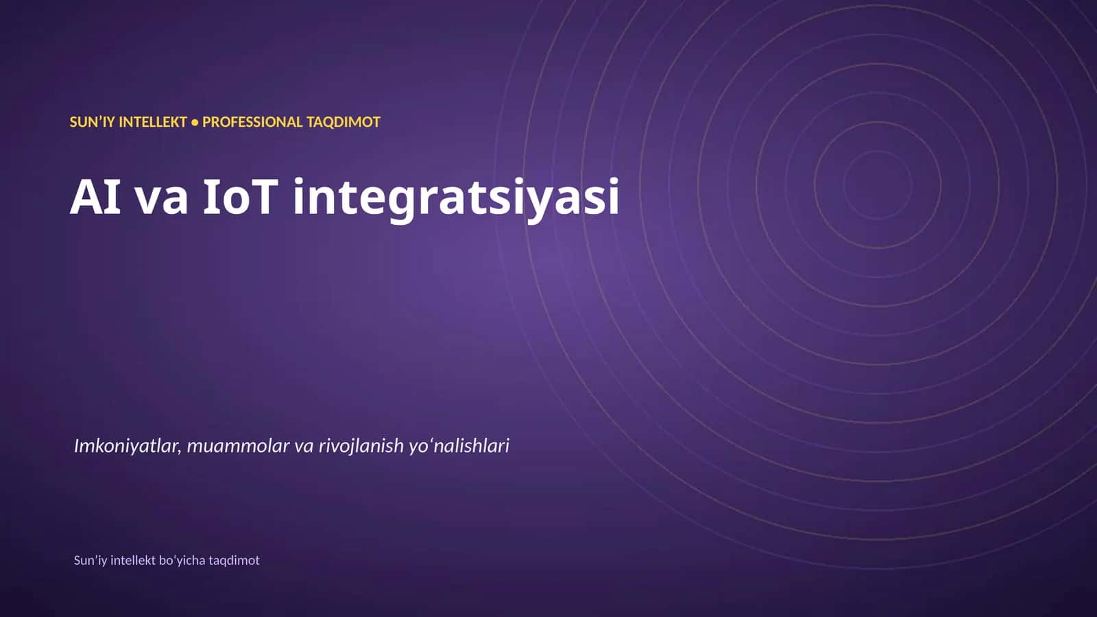 SUNʼIY INTELLEKT • PROFESSIONAL TAQDIMOT 1