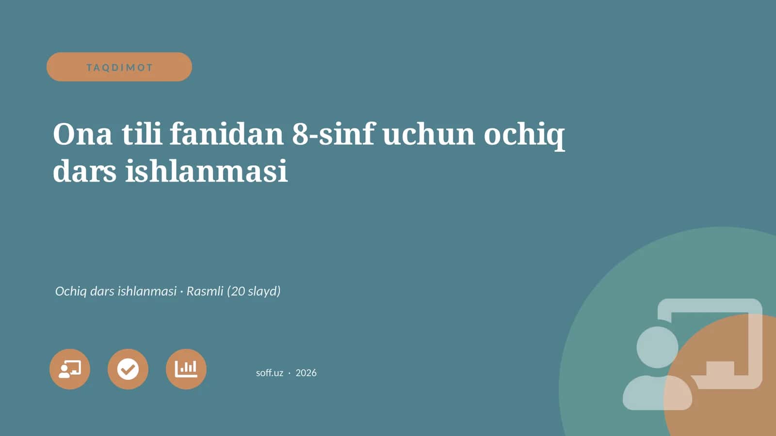 Ona tili fanidan 8-sinf uchun ochiq dars ishlanmasi 1