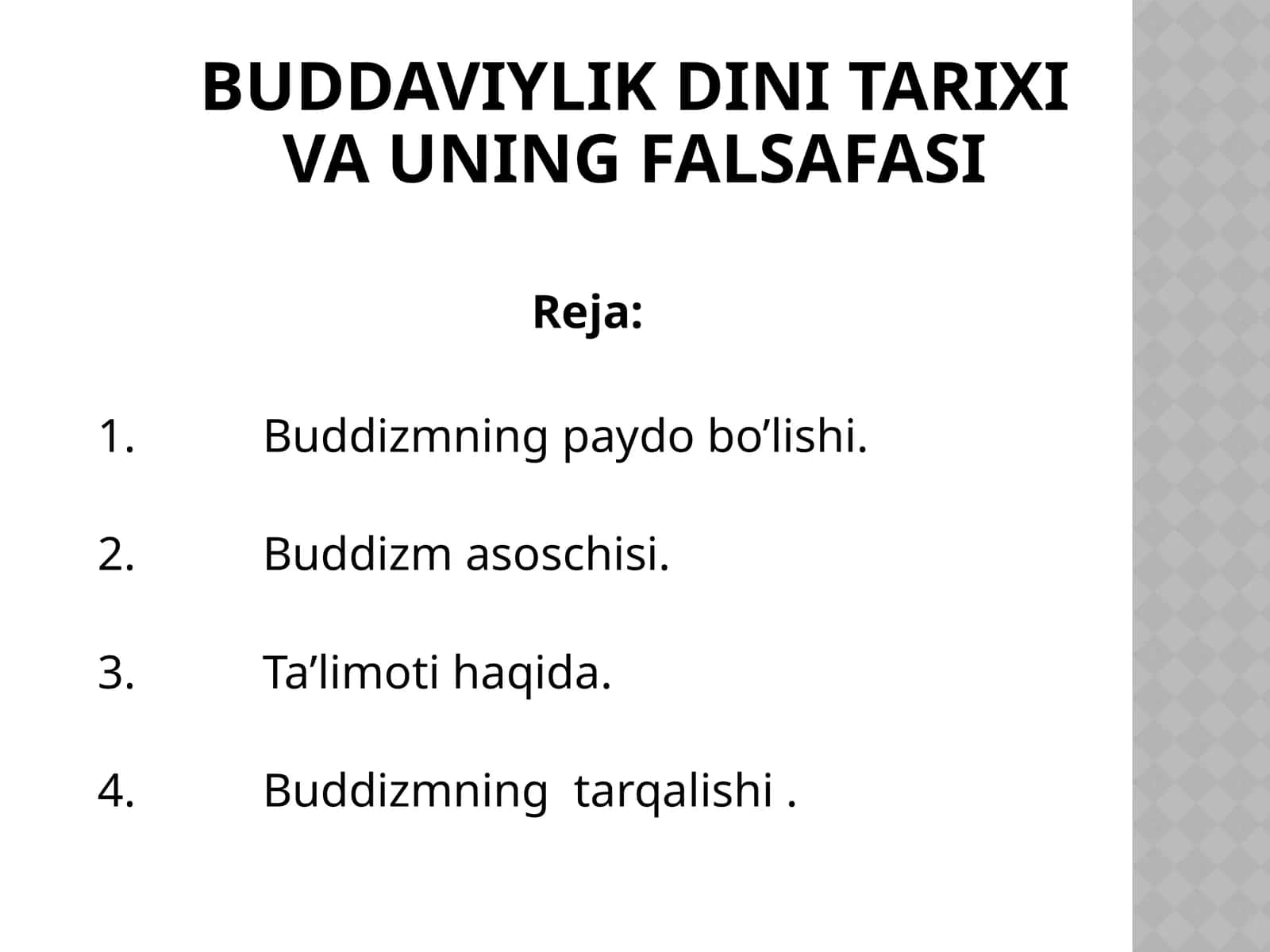 Buddaviylik dini tarixi va uning falsafasi 1