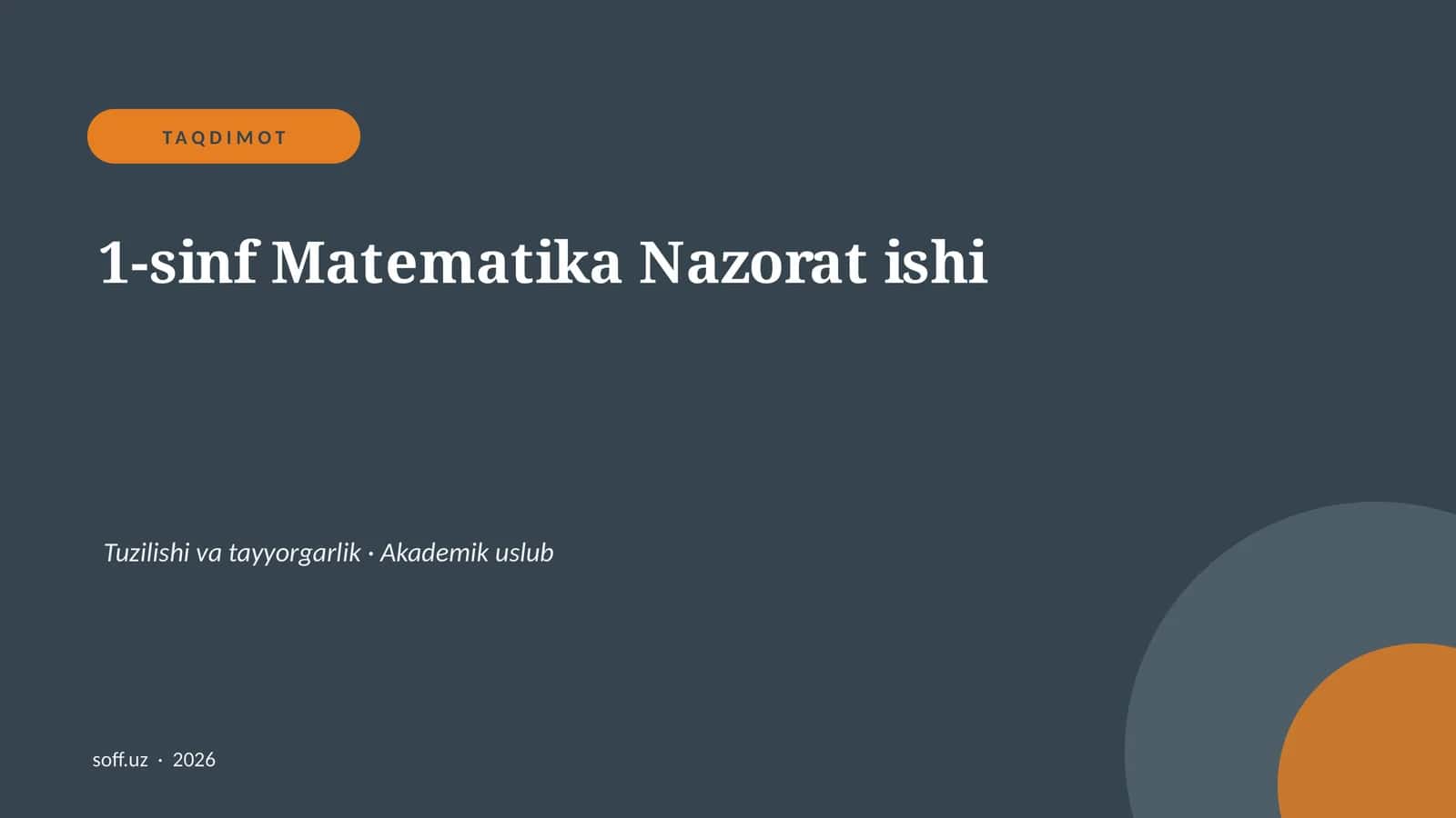 1-sinf Matematika Nazorat ishi 1