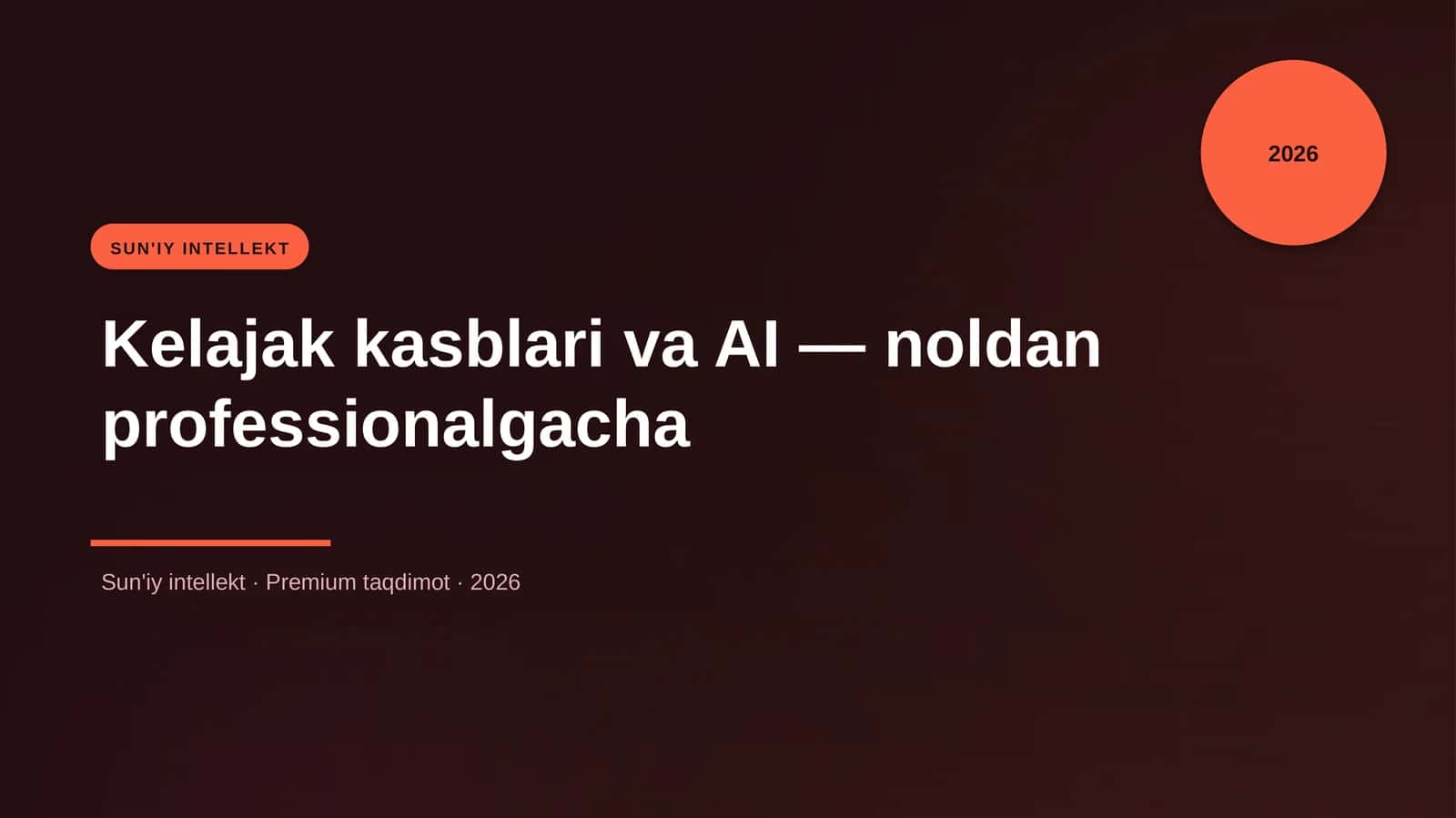 Kelajak kasblari va AI — noldan professionalgacha 1