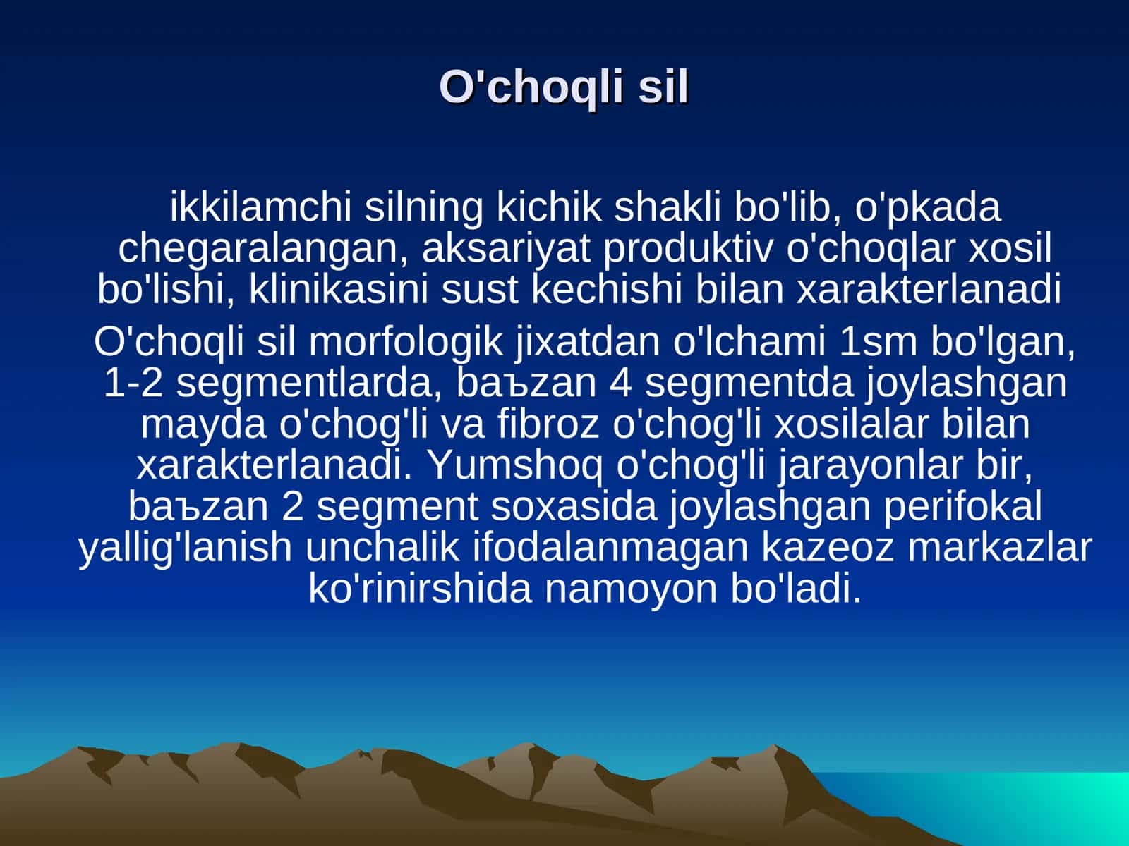 O'choqli sil 1