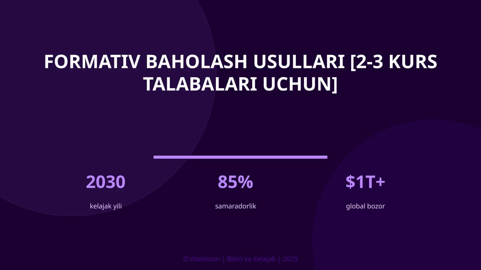 Formativ baholash usullari [2-3 kurs talabalari uchun] 1