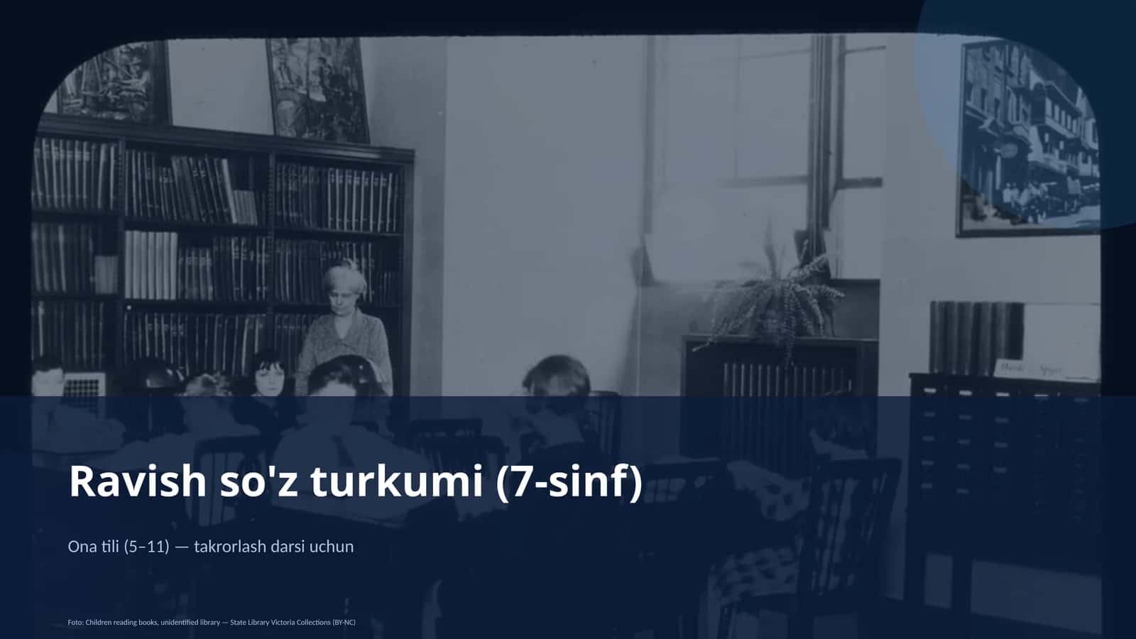 Ravish so'z turkumi (7-sinf) 1