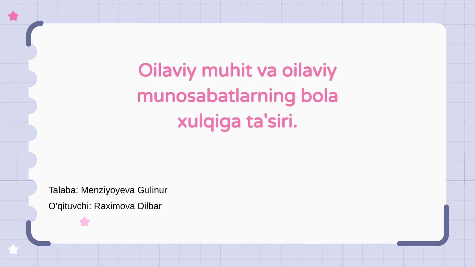 Oilaviy muhit va oilaviy munosabatlarning bola xulqiga ta'siri 1