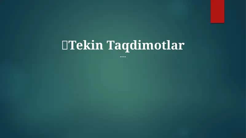 Bepul Taqdimotlar 1