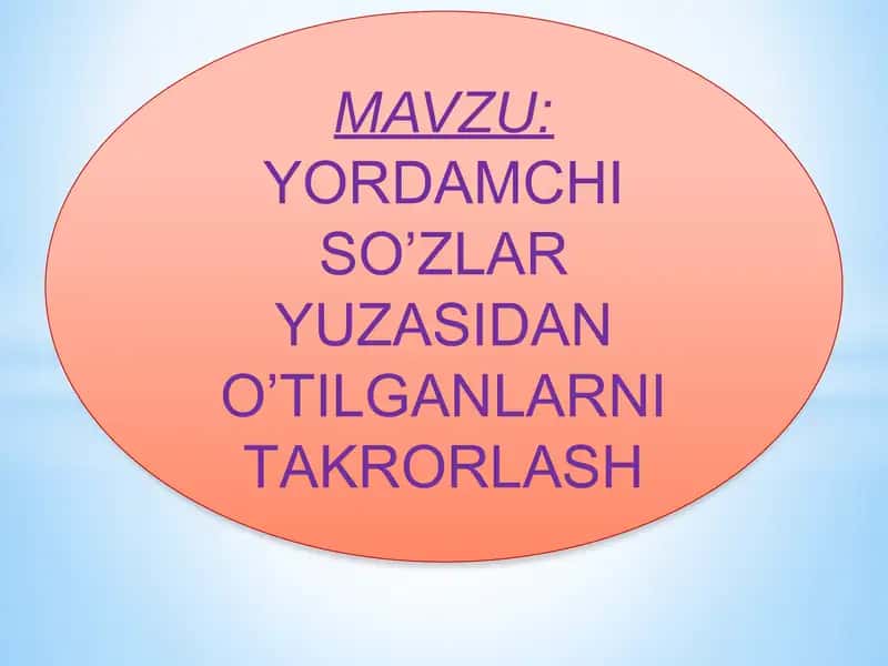 yordamchi so'zlar 1