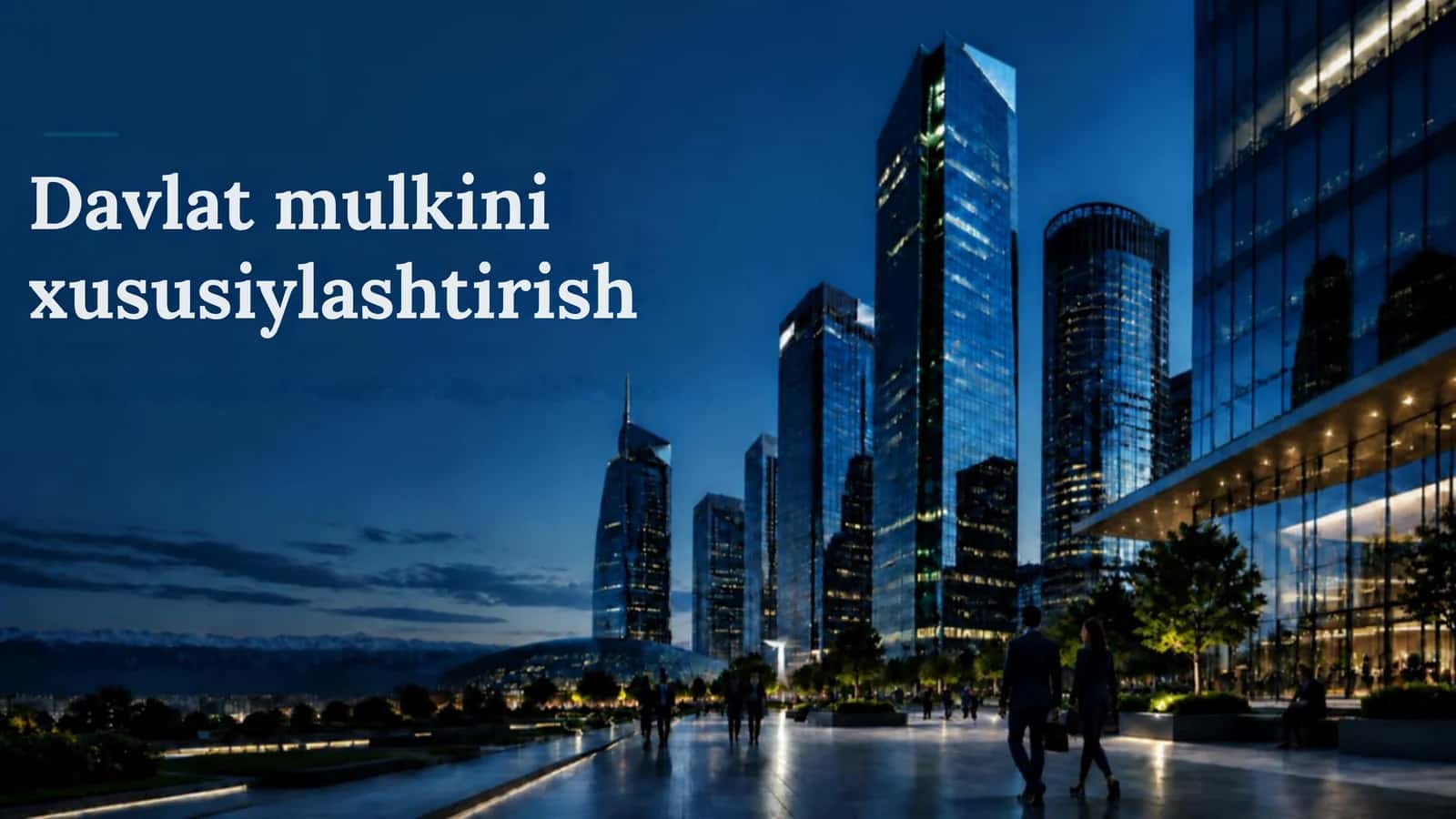 Davlat mulkini xususiylashtirish 1
