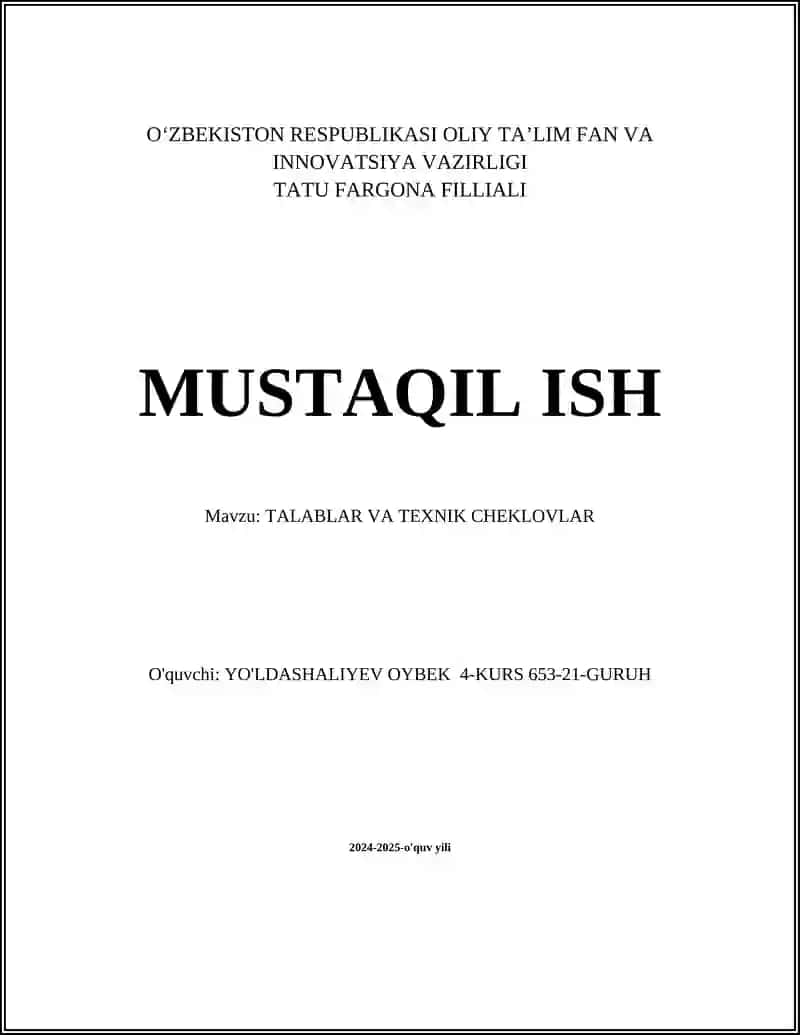 Talablar va Texnik Cheklovlar