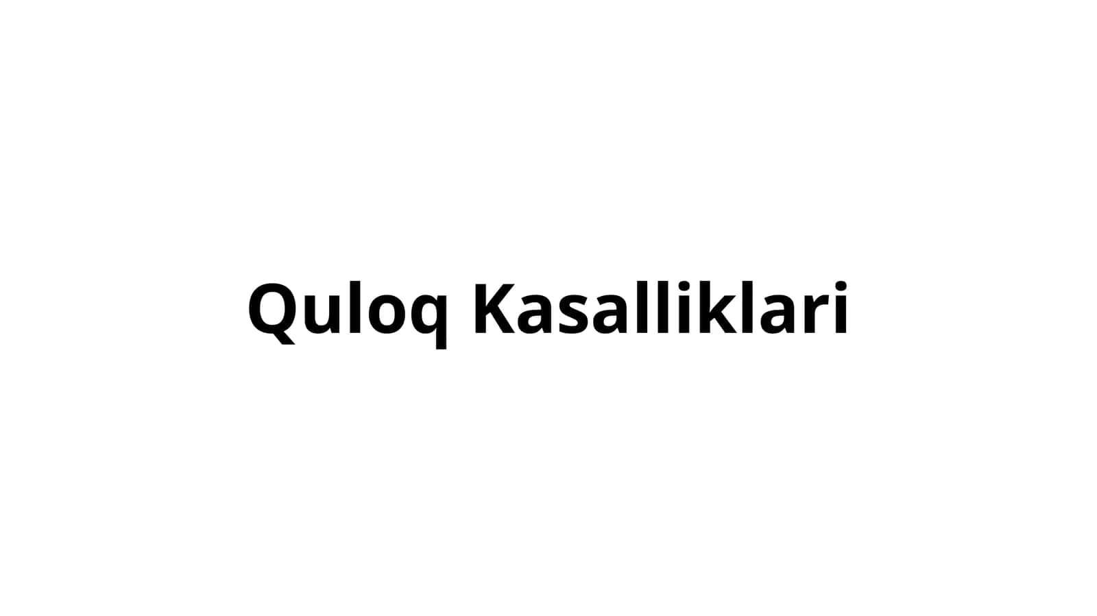 QuloqKasalliklari 1