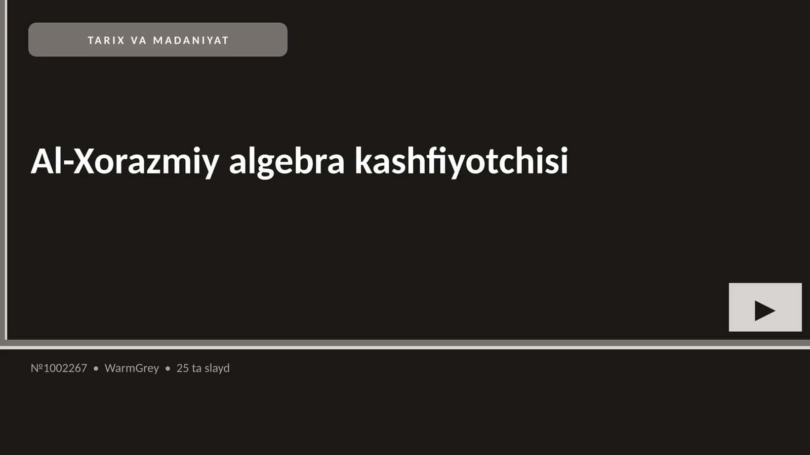 Al-Xorazmiy algebra kashfiyotchisi 1