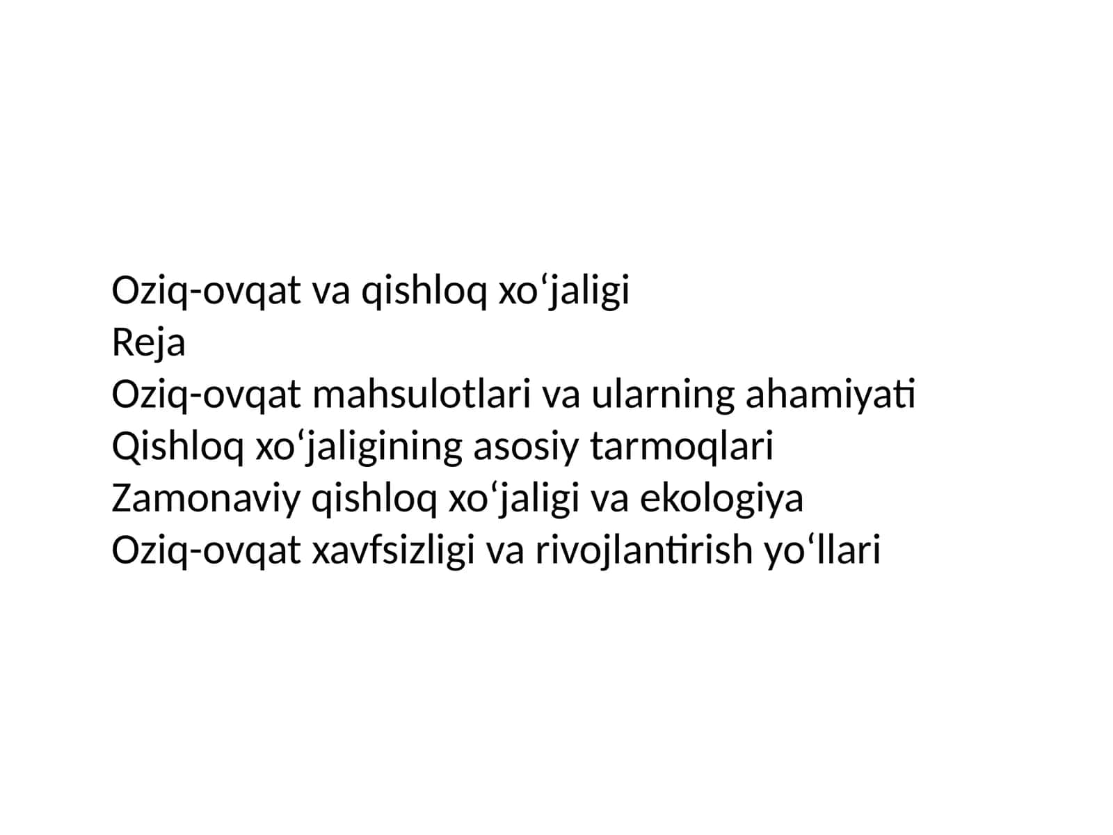 Oziq-ovqat va qishloq xo‘jaligi 1