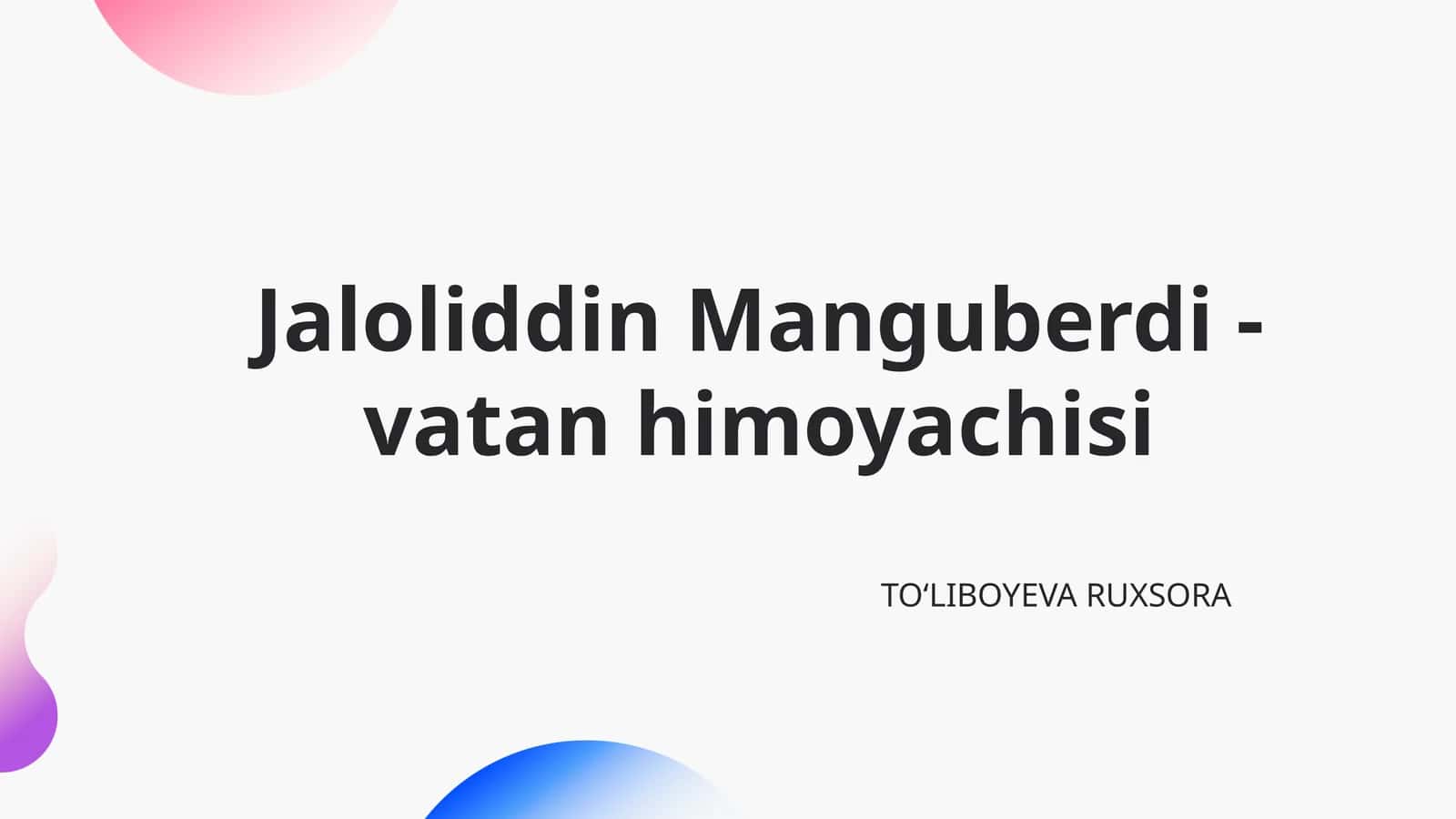 Jaloliddin Manguberdi - vatan himoyachisi 1