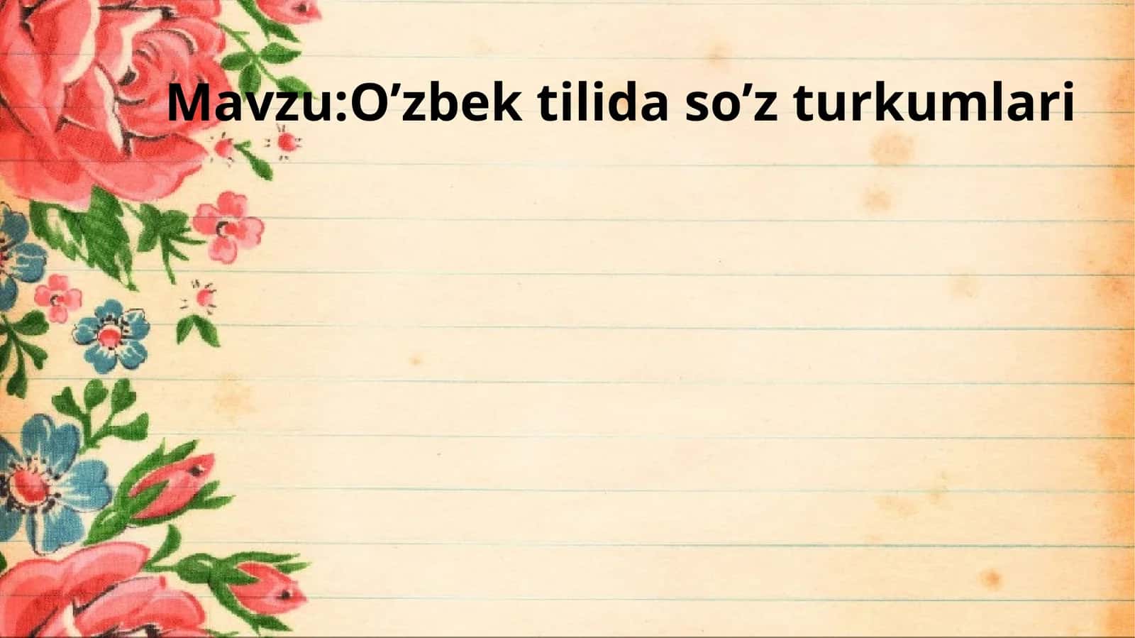 O’zbek tilida so’z turkumlari 1