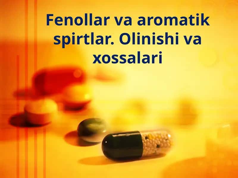 Fenollar va aromatik spirtlar 1