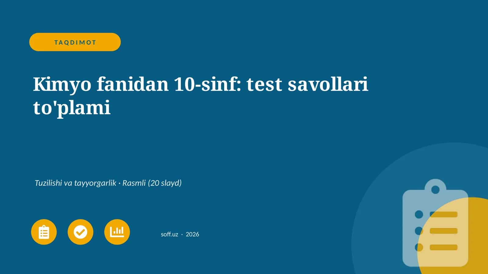 Kimyo fanidan 10-sinf: test savollari to'plami 1