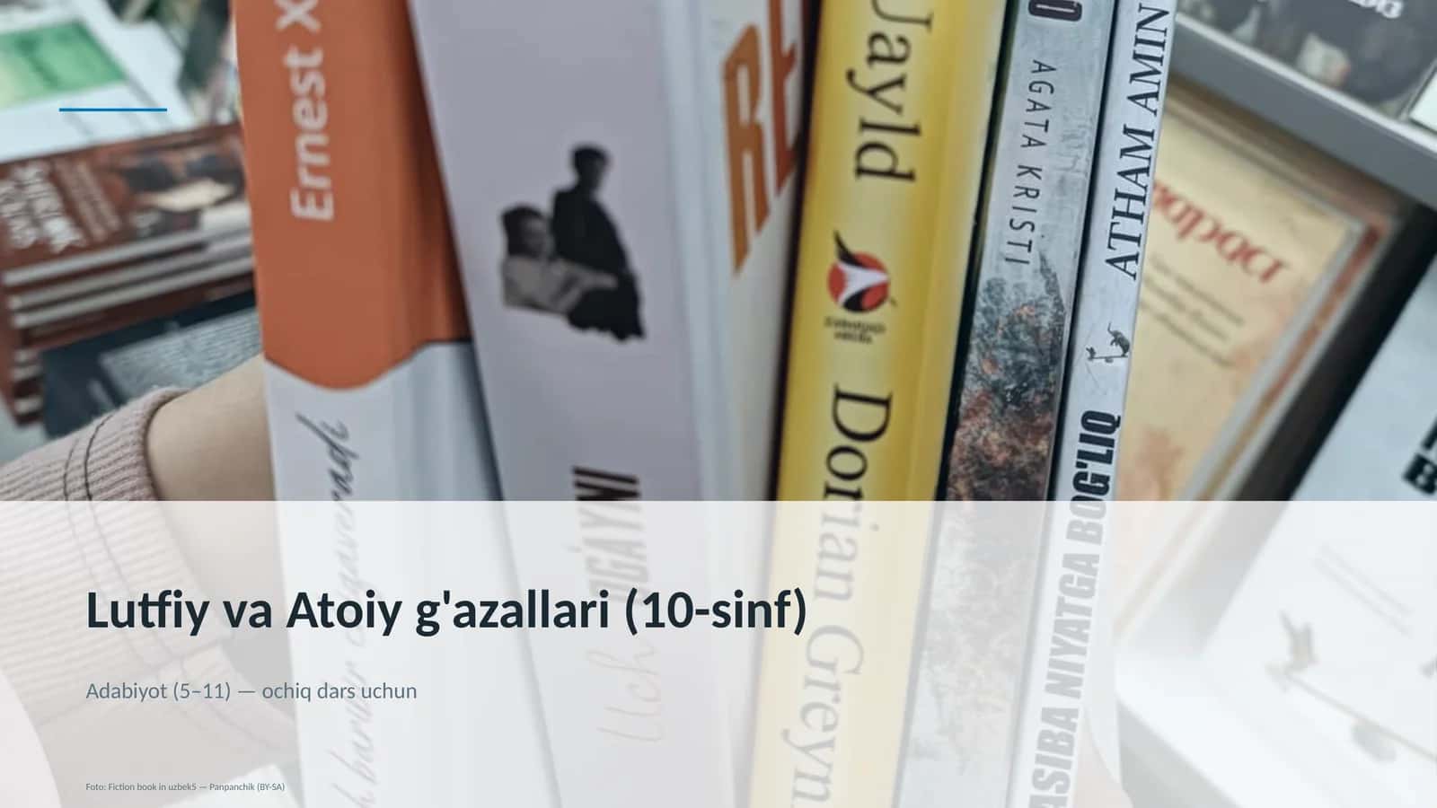 Lutfiy va Atoiy g'azallari (10-sinf) 1