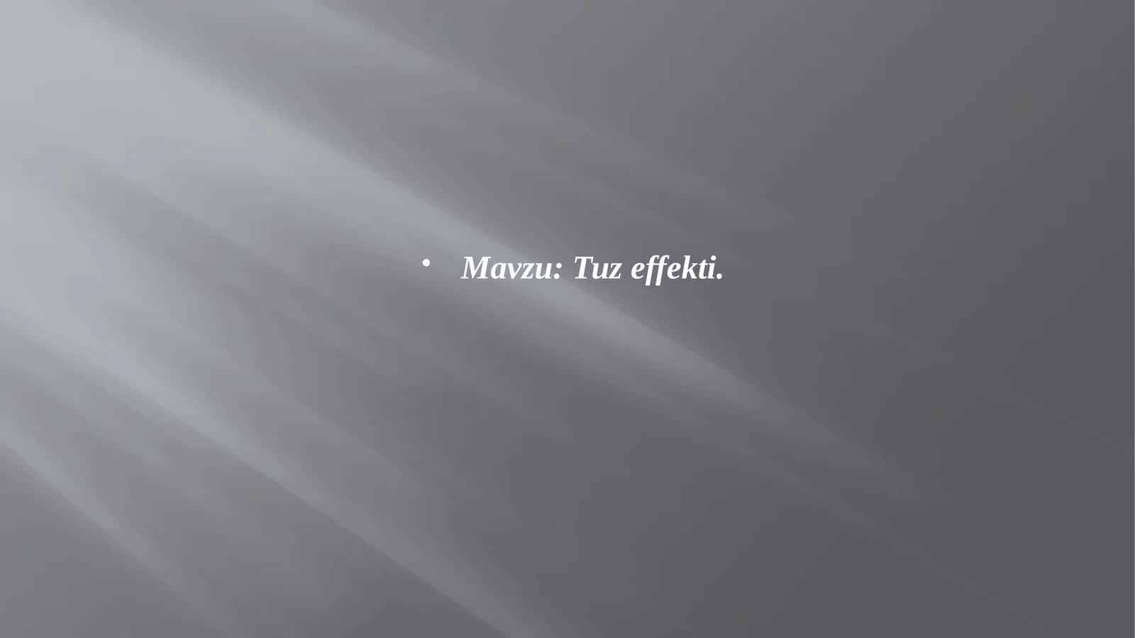 Туз  эффекти 1